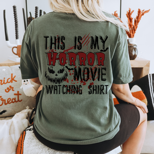 This is My Horror Movie Watching Shirt - DTF transfer