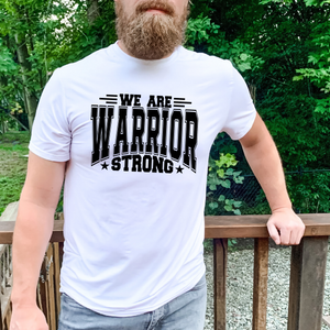 We are warrior strong tee 